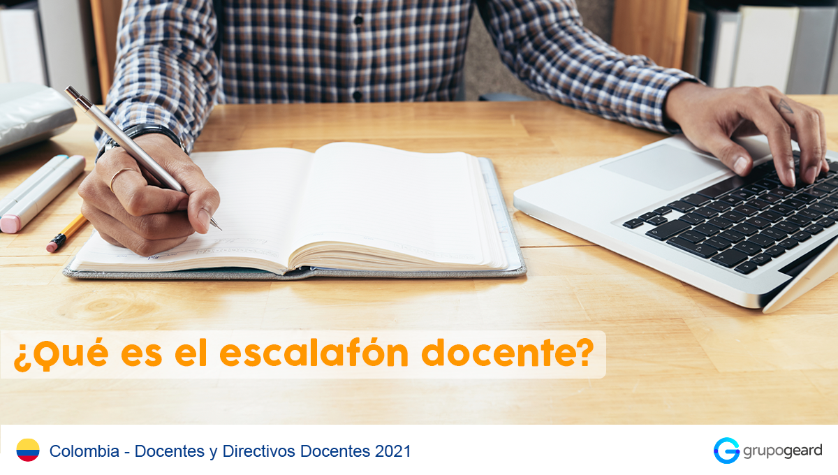 ¿Qué es el escalafón docente? Grupo Geard Colombia